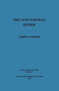 bokomslag The Latin Particle Quidem