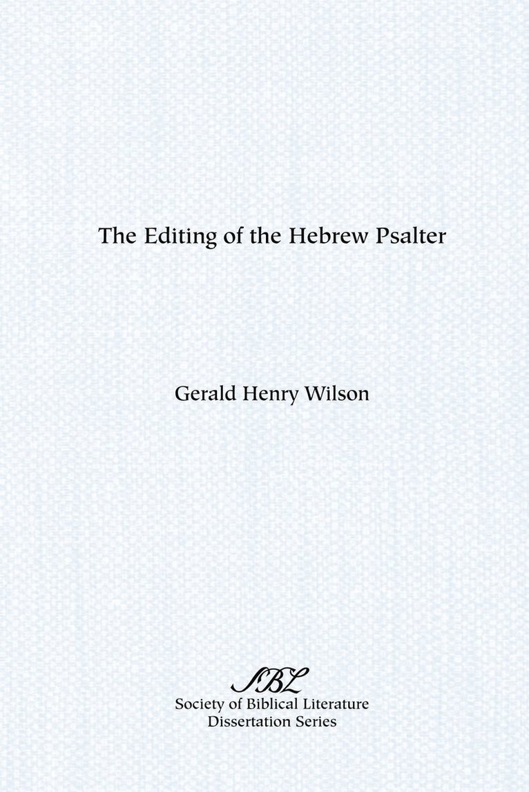 Editing Of The Hebrew Psalter 1