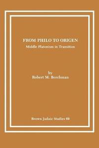 bokomslag From Philo to Origen