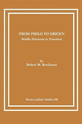 bokomslag From Philo to Origen