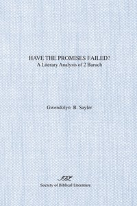 bokomslag Have the Promises Failed?