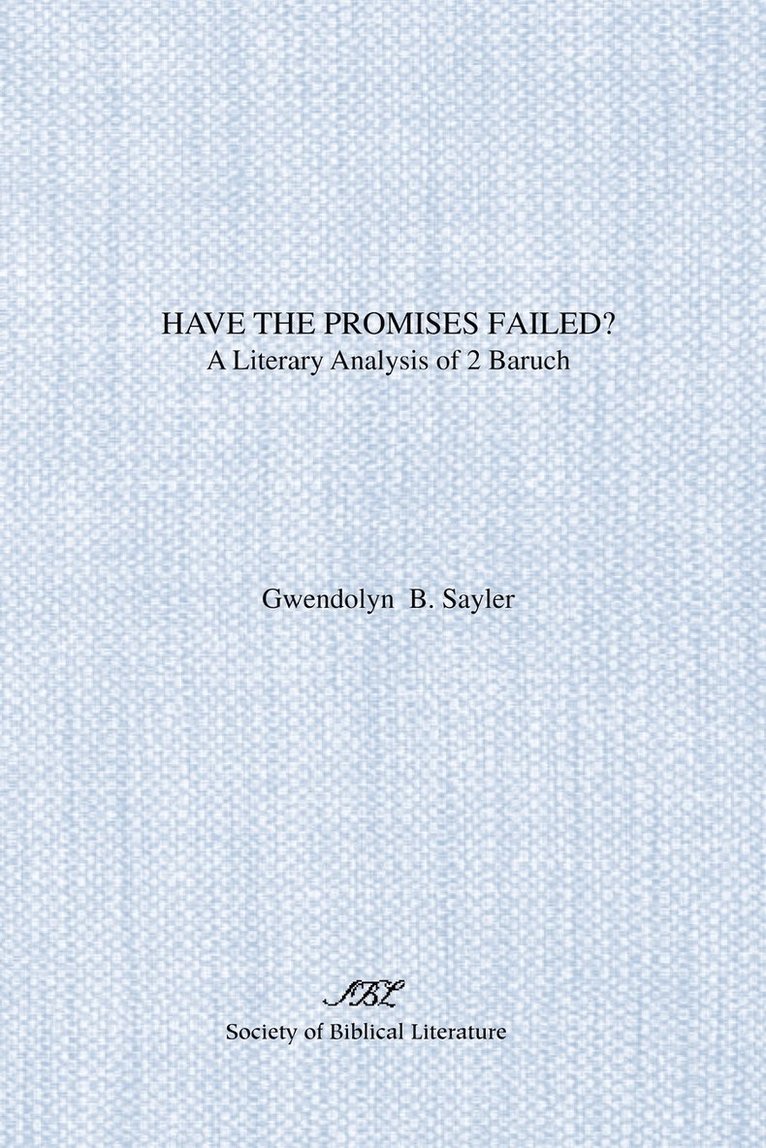 Have the Promises Failed? 1