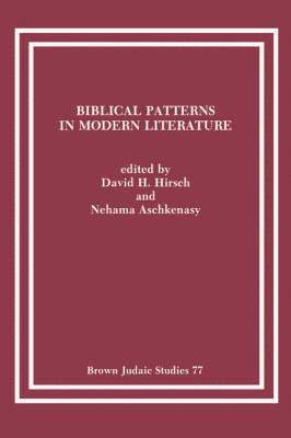 Biblical Patterns in Modern Literature