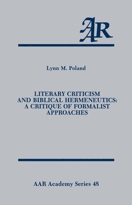 Literary Criticism and Biblical Hermeneutics 1