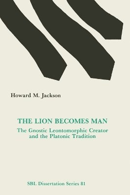 bokomslag Lion Becomes Man