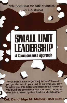 bokomslag Small Unit Leadership