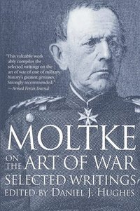 bokomslag Moltke on the Art of War