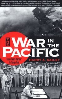 bokomslag War in the Pacific: From Pearl Harbor to Tokyo Bay