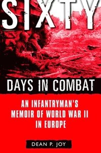 bokomslag Sixty Days in Combat
