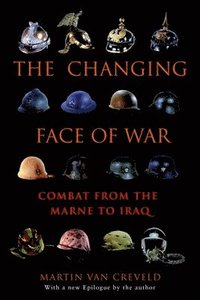 bokomslag The Changing Face of War