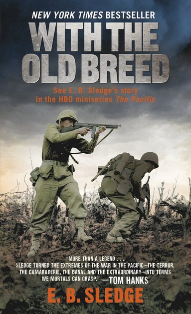 bokomslag With the Old Breed: At Peleliu and Okinawa