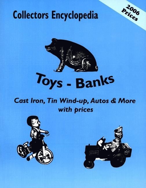 Collectors Encyclopedia of Toys - Banks 1