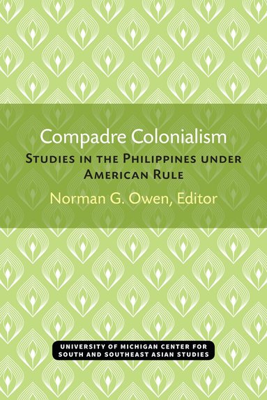 Norman Owen - Compadre Colonialism, Häftad