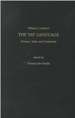 William Gedney, Thomas Hudak - Yay Language, Inbunden
