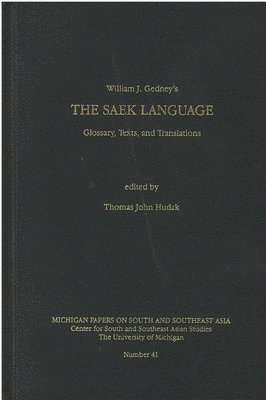 William Gedney, Thomas Hudak - Saek Language, Inbunden