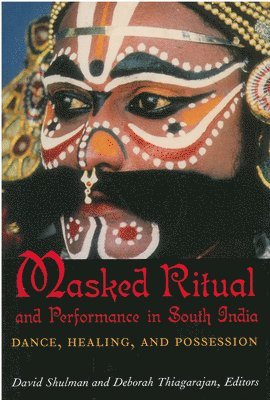 Masked Ritual and Performance in South India 1