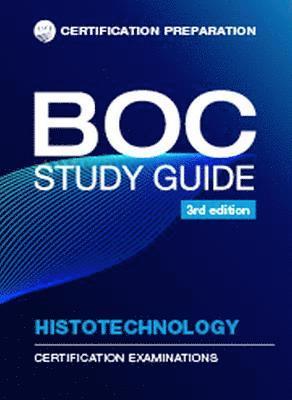 BOC Study Guide Histotechnology 1