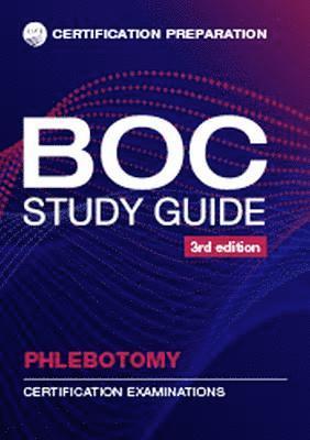 BOC Study Guide Phlebotomy