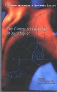 bokomslag The Clinical Measurement of Joint Motion