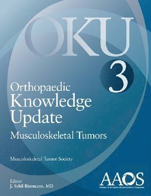 J. Sybil Bierman - Orthopaedic Knowledge Update: Musculoskeletal Tumors 3, Häftad