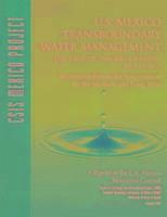 U.S.-Mexico Transboundary Water Management 1