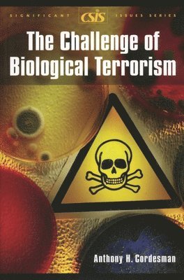 Challenge of Biological Terrorism