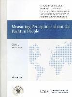 Measuring Perceptions about the Pashtun People 1