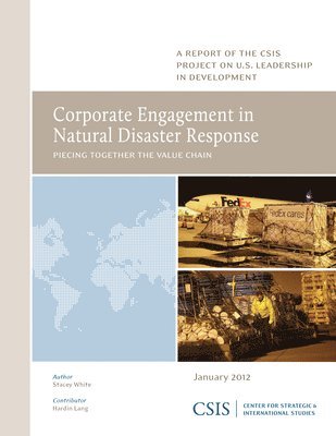 Corporate Engagement in Natural Disaster Response 1