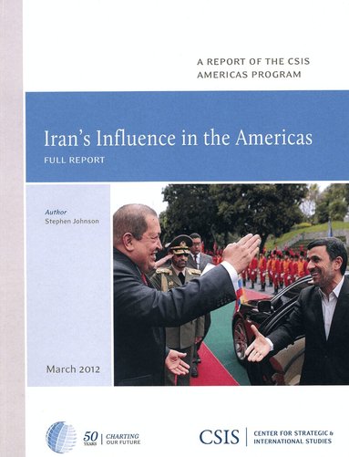 Stephen Johnson - Iran's Influence in the Americas, Häftad