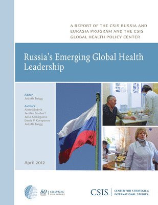 Russia's Emerging Global Health Leadership 1