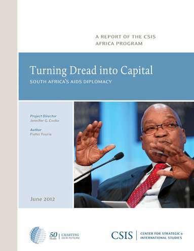 Pieter Fourie - Turning Dread into Capital, Häftad
