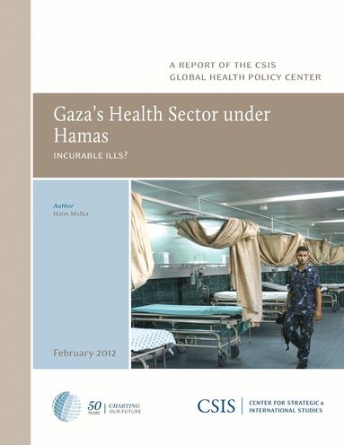 Haim Malka - Gaza's Health Sector under Hamas, Häftad
