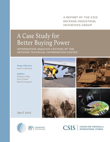 David J. Berteau, Gregory Kiley, Gary Powell - Case Study for Better Buying Power, Häftad