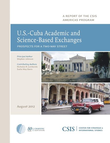 bokomslag U.S.-Cuba Academic and Science-Based Exchanges