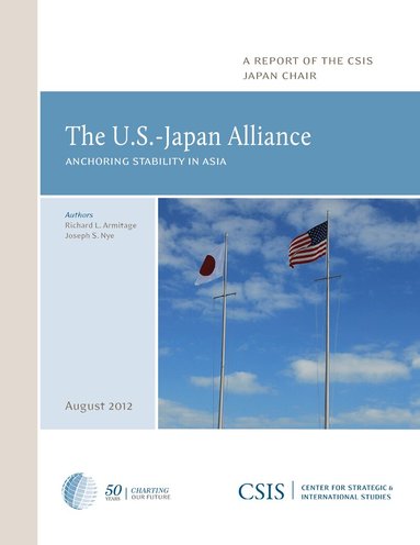 Richard L. Armitage, Joseph S. Nye Jr. - U.S.-Japan Alliance, Häftad