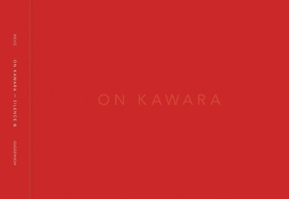 On Kawara Silence