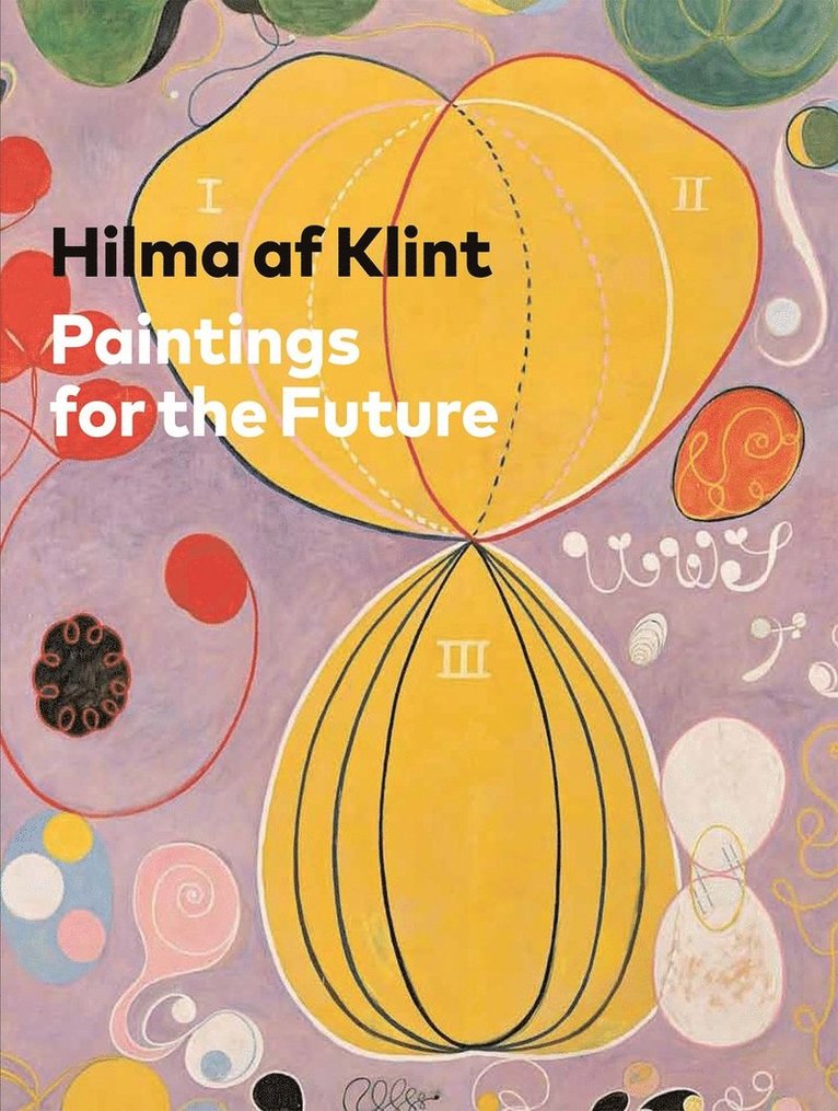 Tracey Bashkoff - Hilma af Klint, Inbunden