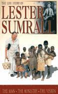 bokomslag The Life Story of Lester Sumrall