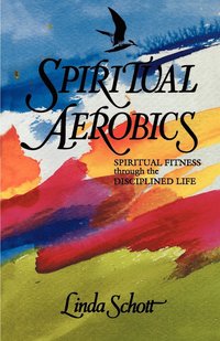 bokomslag Spiritual Aerobics