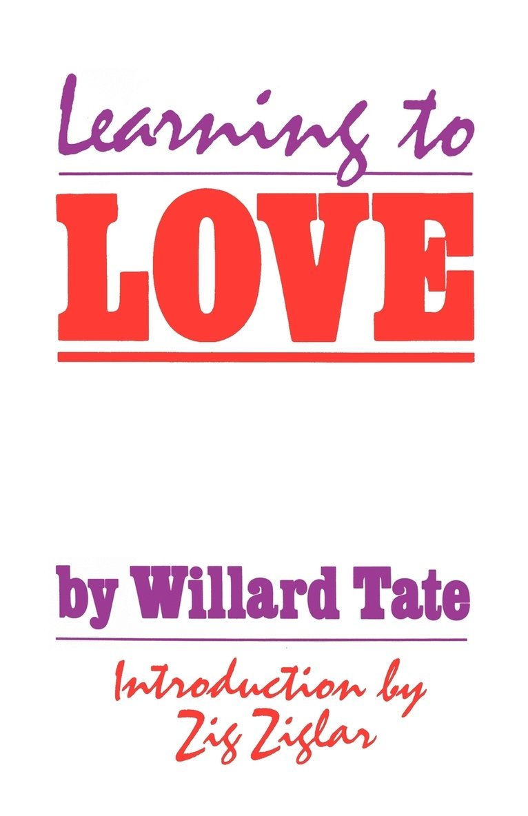 Willard Tate - Learning To Love, Häftad