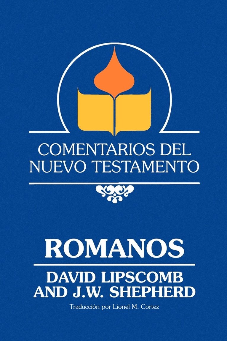 Comentarios Del Nuevo Testamento - Romanos (Paper) 1