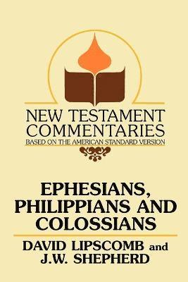 bokomslag Ephesians, Philippians, and Colossians