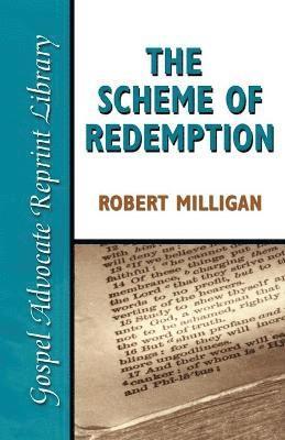 Robert Milligan - Scheme of Redemption, Häftad
