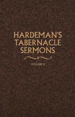 bokomslag Hardeman's Tabernacle Sermons Volume II