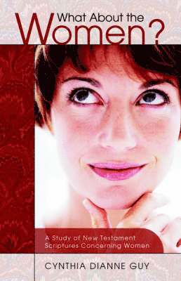 Cynthia Guy - What About The Women?, Häftad
