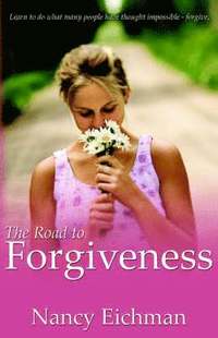 bokomslag The Road to Forgiveness