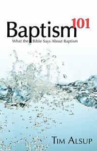 bokomslag Baptism 101