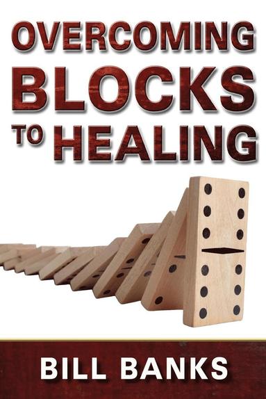 bokomslag Overcoming Blocks to Healing