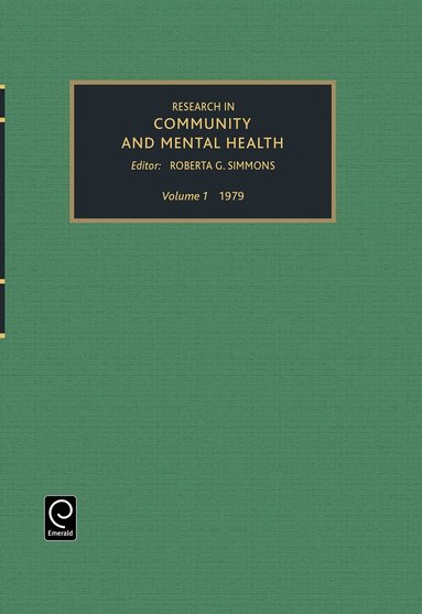 Roberta G. Simmons - Research in Community and Mental Health, Inbunden