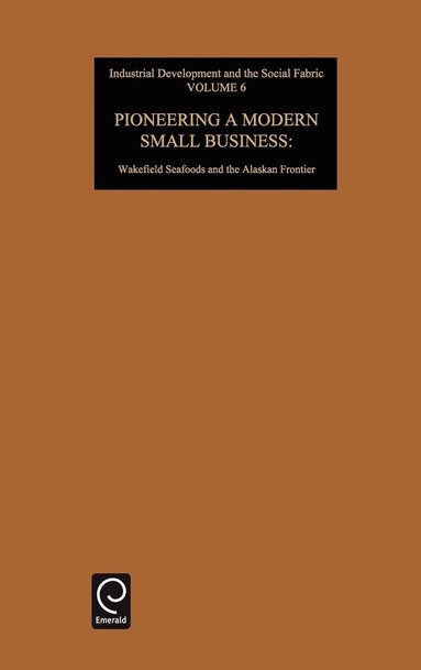 Mansel G. Blackford - Pioneering a Modern Small Business, Inbunden